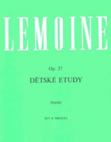 LEMOINE op.37 dětské etudy